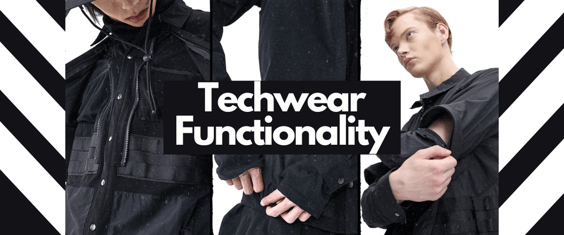 TECHWEAR FUNCTIONALITY